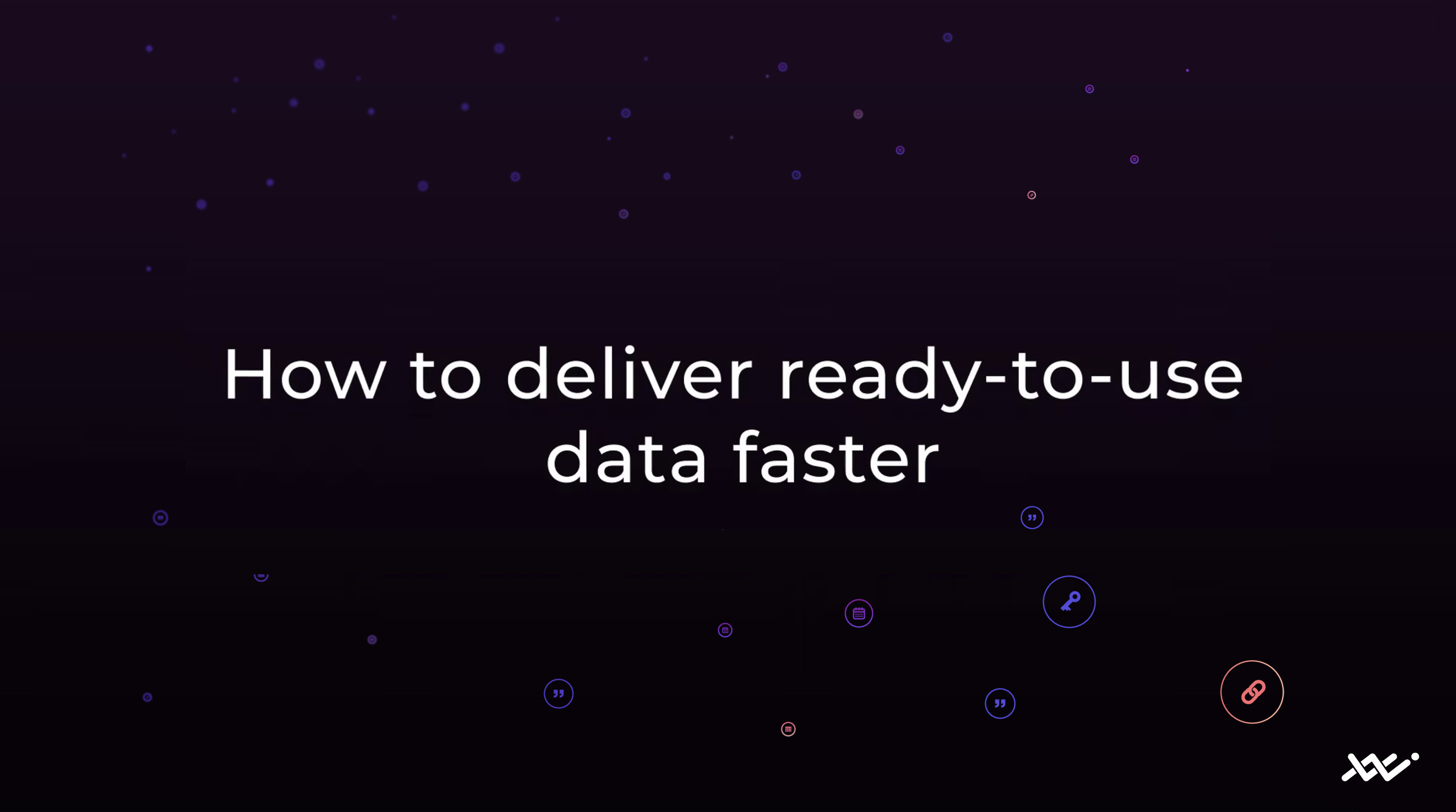 How to deliver ready to use data faster 2